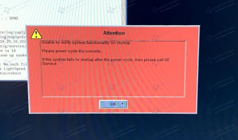 Unable to verify system functionality on startup. Please power cycle the console. If the system fails to startup after the power cycle, then please call GE Service. ge ct error messages